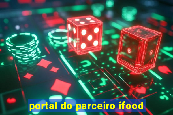 portal do parceiro ifood